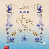 Ice Kingdom - Tiana Warner - audiobook