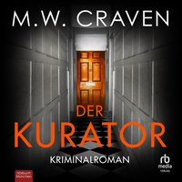 Der Kurator - M.W. Craven - audiobook