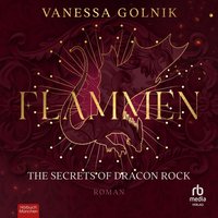 Flammen – The Secrets of Dracon Rock - Vanessa Golnik - audiobook