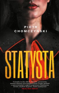 Statysta - Piotr Chomczyński - ebook