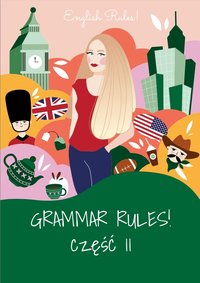 Grammar Rules! Część 2 - Katarzyna Rzeszot - ebook