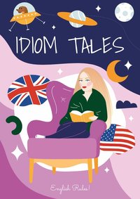 Idiom Tales - Katarzyna Rzeszot - ebook