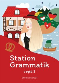 Station Grammatik część 2 - Katarzyna Rzeszot - ebook