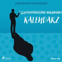 Kalendarz - Jarosław Naliwajko - audiobook
