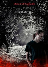 Zdradzony - Marcin Szafranek - ebook