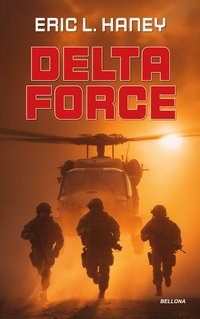 Delta Force - Eric L. Haney - ebook