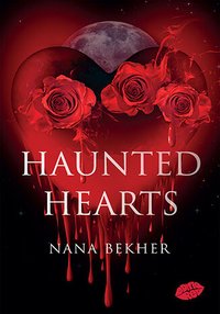 Haunted Hearts - Nana Bekher - ebook