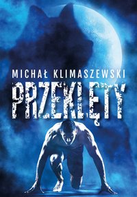 Przeklęty - Michał Klimaszewski - ebook