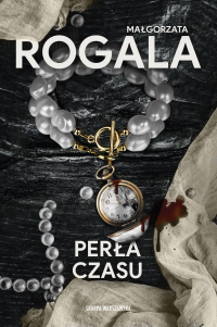 Perła czasu - Magłorzata Rogala - ebook