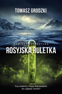Rosyjska ruletka - Tomasz Grodzki - ebook