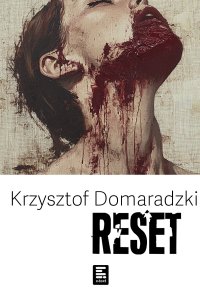 Reset - Krzysztof Domaradzki - ebook