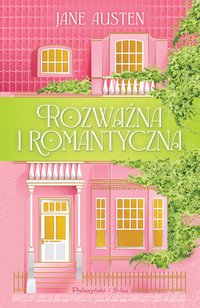Rozważna i romantyczna - Jane Austen - ebook