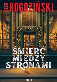 Śmierć między stronami - Alek Rogoziński - ebook