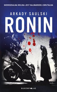 Ronin - Arkady Saulski - ebook