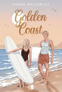 Golden Coast - Kinga Macowicz - ebook
