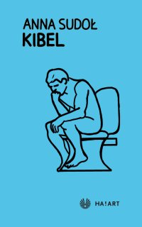 Kibel - Anna Sudoł - ebook