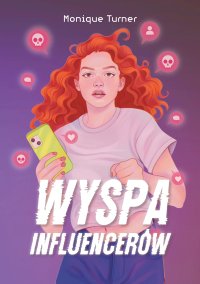 Wyspa influencerów - Monique Turner - ebook