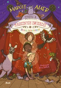 Szkoła magicznych zwierząt. Bravo, bravissimo! - Margit Auer - ebook