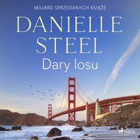 Dary losu - Danielle Steel - audiobook