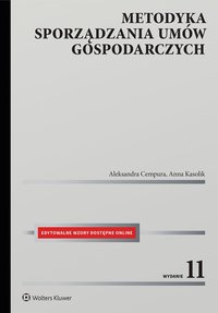 Metodyka sporządzania umów gospodarczych + edytowalne wzory do pobrania - Aleksandra Cempura - ebook