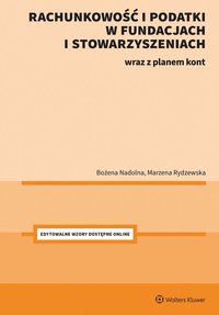 Rachunkowość i podatki w fundacjach i stowarzyszeniach - Bożena Nadolna - ebook