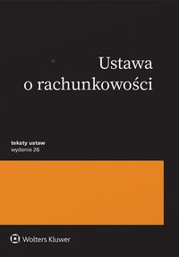 Ustawa o rachunkowości. Przepisy - Opracowanie zbiorowe - ebook