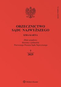 Orzecznictwo Sądu Najwyższego. Izba Karna - Nr 7/2025 - Opracowanie zbiorowe - ebook