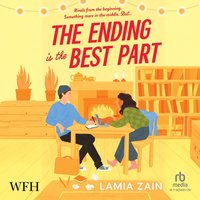 The Ending is the Best Part - Lamia Zain - audiobook