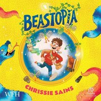 Beastopia: A Sanctuary for Magical Creatures - Chrissie Sains - audiobook