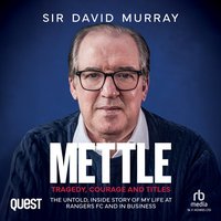 Mettle - Sir David Murray - audiobook