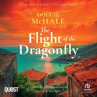 The Flight of the Dragonfly - Dougie McHale - audiobook