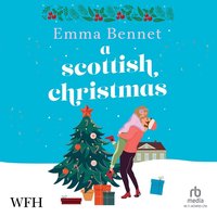 A Scottish Christmas - Emma Bennet - audiobook