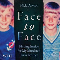 Face to Face - Nick Dawson - audiobook