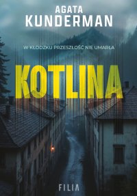 Kotlina - Agata Kunderman - ebook