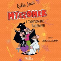 Myszonek i zwariowane Halloween - Riikka Jantti - audiobook