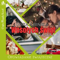 Wesołych świąt, pani Izabelo! - Małgorzata Lisińska - audiobook