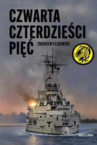 Czwarta czterdzieści pięć - Flisowski Zbigniew - ebook