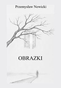 Obrazki - Przemysław Nowicki - ebook