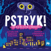 Pstryk! - Katarzyna Berenika Miszczuk - ebook