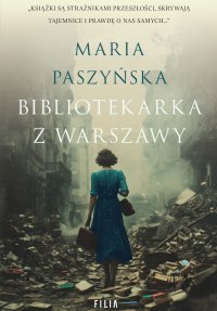 Bibliotekarka z Warszawy - Maria Paszyńska - ebook