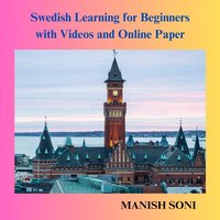 Swedish Learning for Beginners with Videos and Online Paper - Soni Manish Soni - audiobook