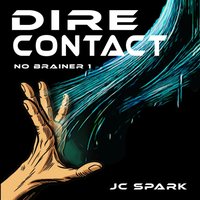 Dire Contact - Spark JC Spark - audiobook