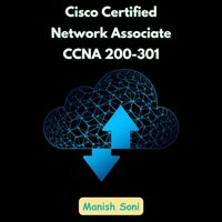 Cisco Certified Network Associate CCNA 200-301 - Soni Manish Soni - audiobook