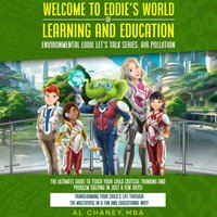 Welcome to Eddie's World of Learning and Education - Chaney Al Chaney - audiobook