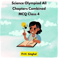 Science Olympiad All Chapters Combined MCQ Class 4 - Singhal Priti Singhal - audiobook