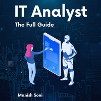 IT Analyst Internship - Soni Manish Soni - audiobook