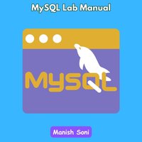 MySQL Lab Manual - Soni Manish Soni - audiobook