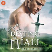 El destino de Niall - Danon Kate Danon - audiobook
