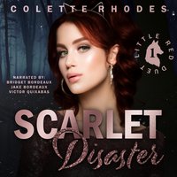 Scarlet Disaster - Rhodes Colette Rhodes - audiobook