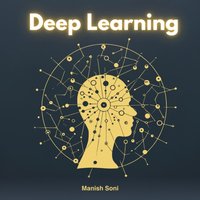 Deep Learning - Soni Manish Soni - audiobook